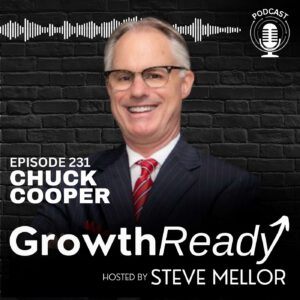 Episode 231: Crafting Your Personal Mission, Vision, and Values with Chuck Cooper