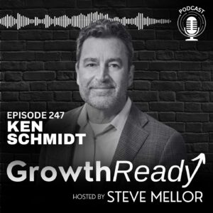 Episode 247: Building Loyalty, Brand Identity, and Dominance with Ken Schmidt
