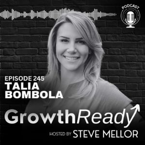 Episode 245: Embracing Change, Failure, and Radical Honesty with Talia Bombola