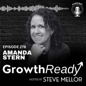 Episode 276: Curiosity, Capacity & Showing Up: Why Knowing Yourself Changes Everything with Amanda Stern