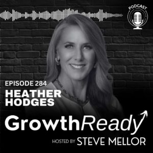 Episode 284: Why Failing Forward is the Secret to Growth with Heather Hodges
